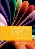 Cover: Developing Creativity In The Primary School - McGraw-Hill Education