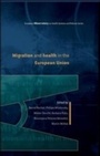 Cover: Migration And Health In The European Union - McGraw-Hill Education