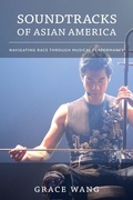 Cover: Soundtracks of Asian America - Duke University Press