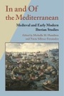 Cover: In and Of the Mediterranean - Vanderbilt University Press