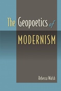 Cover: The Geopoetics of Modernism - University Press of Florida
