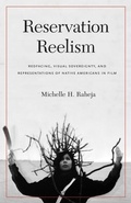 Cover: Reservation Reelism - University of Nebraska Press