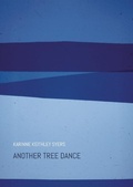 Cover: Another Tree Dance - 53rd State Press