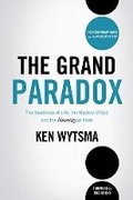 Cover: The Grand Paradox - Thomas Nelson Publishers