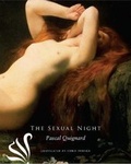 Cover: The Sexual Night - Seagull Books London Ltd