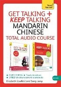 Cover: Get Talking and Keep Talking Mandarin Chinese Total Audio Course - TEACH YOURSELF