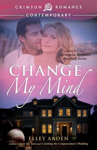 Enlarge image Cover: Change My Mind - Crimson Books