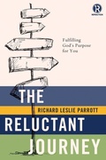 Cover: The Reluctant Journey - Thomas Nelson Publishers