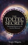 Cover: The Toltec Secret - Hay House Inc
