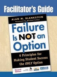 Enlarge image Cover: Facilitator´s Guide to Failure Is Not an Option(r) - SAGE Publications Inc