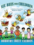 Cover: Six Bees for Children - Outskirts Press