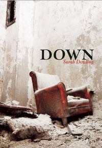 Enlarge image Cover: DOWN - Coach House Books
