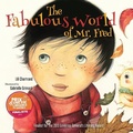 Cover: The Fabulous World of Mr. Fred - Fitzhenry & Whiteside