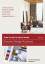Cover: How to Start a Home-Based Interior Design Business - Taylor Trade Publishing