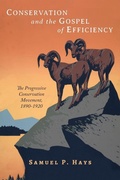 Cover: Conservation and the Gospel of Efficiency - Martino Fine Books