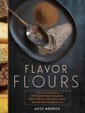 Cover: Flavor Flours - Artisan Books