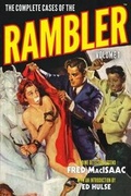Cover: The Complete Cases of the Rambler, Volume 1 - Altus Press