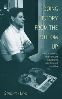 Enlarge image Cover: Doing History From The Bottom Up - Haymarket Books