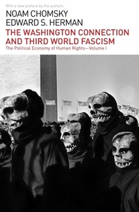Enlarge image Cover: The Washington Connection and Third World Fascism - Haymarket Books