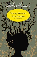 Cover: Young Woman in a Garden - Small Beer Press