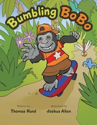 Enlarge image Cover: Bumbling Bobo - AUTHORHOUSE