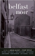 Cover: Belfast Noir - Akashic Books,U.S.