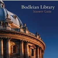Abbildung von: Bodleian Library Souvenir Guide - Bodleian Library