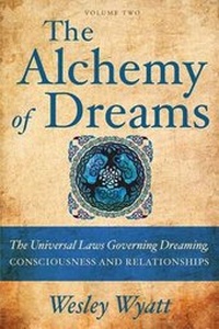 Abbildung von: The Alchemy of Dreams, Volume Two - Mill City Press, Inc.