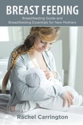Cover: Breast Feeding - Healthy Lifestyles