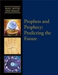 Cover: Prophets and Prophecy - Cavendish Square Publishing