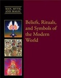 Cover: Beliefs, Rituals, and Symbols of the Modern World - Cavendish Square Publishing