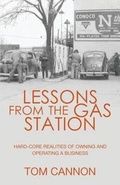 Cover: Lessons from the Gas Station - Tate Publishing & Enterprises