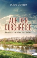 Cover: Auf der Durchreise - Windsor Verlag