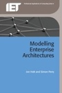Cover: Modelling Enterprise Architectures - Institution of Engineering and Technology