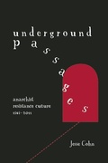 Cover: Underground Passages - AK Press