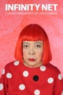 Cover: Infinity Net: The Autobiography of Yayoi Kusama - Tate Publishing