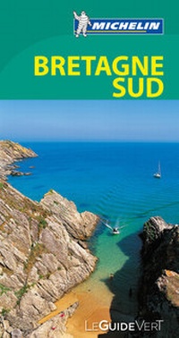 Abbildung von: Michelin Le Guide Vert Bretagne Sud - Michelin Editions des Voyages