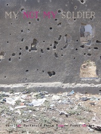 Enlarge image Cover: My Not-My Soldier - FENCE BOOKS