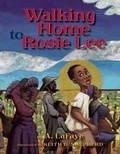 Cover: Walking Home to Rosie Lee - Cinco Puntos Press