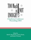 Cover: Too Much Is not Enough - Against the Grain Press