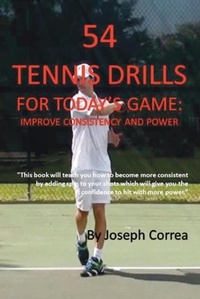 Abbildung von: 54 Tennis Drills for Today's Game - Finibi Inc