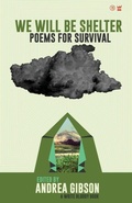 Cover: We Will Be Shelter - Write Bloody Publishing