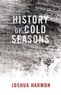 Cover: History of Cold Seasons - Dzanc Books