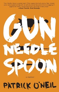 Enlarge image Cover: Gun, Needle, Spoon - Dzanc Books