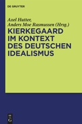 Cover: Kierkegaard im Kontext des deutschen Idealismus - De Gruyter
