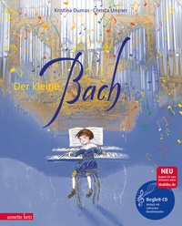 Abbildung von: Der kleine Bach (Das musikalische Bilderbuch mit CD und zum Streamen) - Annette Betz Verlag