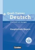 Cover: Quali-Trainer Deutsch - Mittelschule Bayern / Sch&uuml;lerheft mit L&ouml;sungen - Cornelsen Verlag