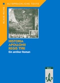 Cover: Historia Apollonii regis Tyri. Textausgabe - Klett