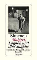 Cover: Maigret, Lognon und die Gangster - Diogenes