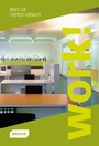 Cover: Work! Best of Office Design - Braun Publishing
